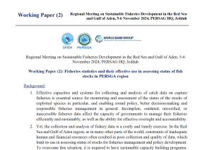 Working Paper (2): Fisheries statistics and their effective use in assessing status of fish stocks in PERSGA region