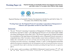Working Paper (4): The Regional Protocol Concerning Cooperation in Management of Fisheries and Aquaculture in Red Sea and Gulf of Aden